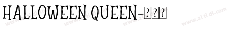 HALLOWEEN QUEEN字体转换